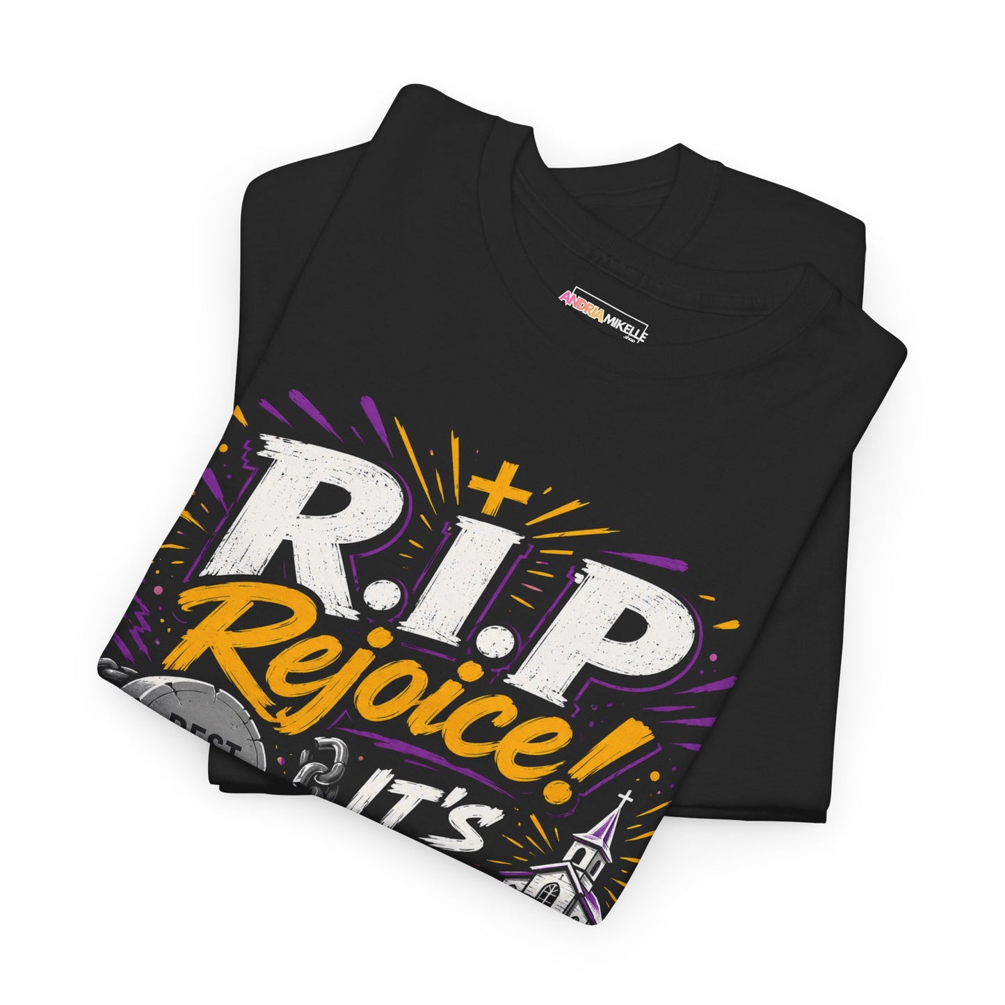 R.I.P Rejoice! It’s Paid! T-Shirt — Christian Graphic Tee